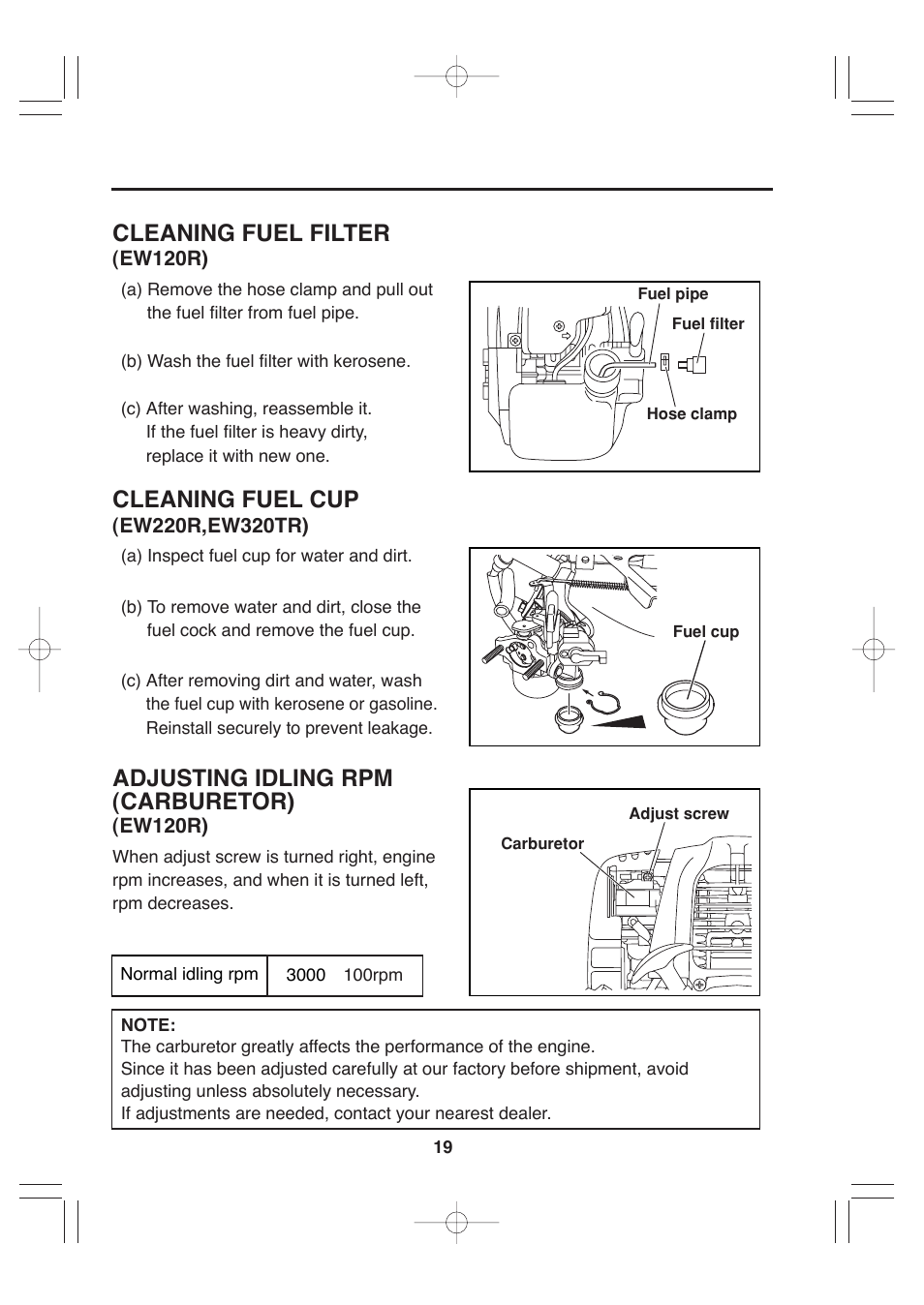 Cleaning fuel filter, Cleaning fuel cup, Adjusting idling rpm (carburetor) | Makita EW220R User Manual | Page 30 / 41
