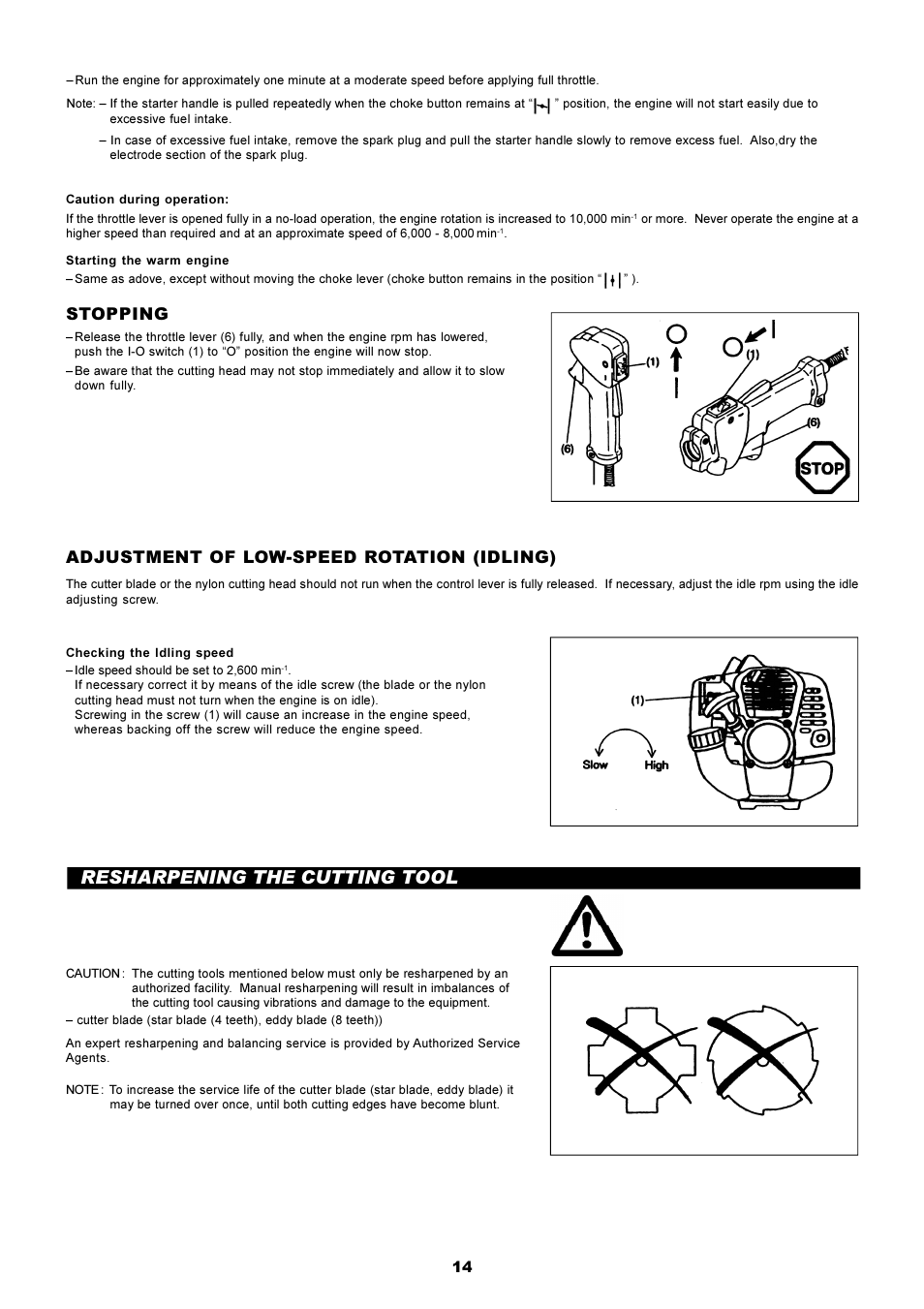 Resharpening the cutting tool, Stopping, Adjustment of low-speed rotation (idling) | Makita RBC2510 User Manual | Page 15 / 19