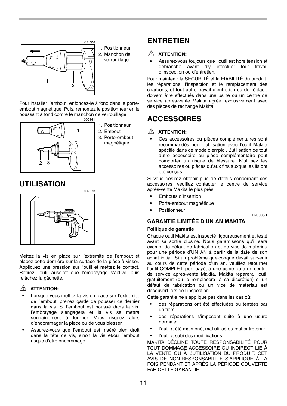 Utilisation, Entretien, Accessoires | Makita 6823 User Manual | Page 11 / 20
