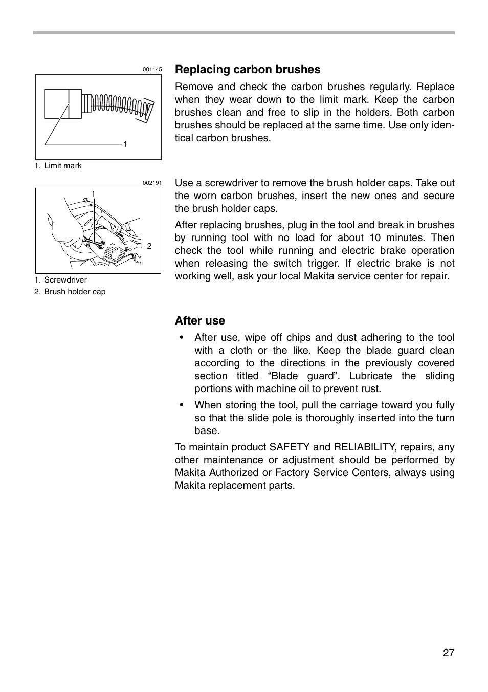 Replacing carbon brushes, After use | Makita LS1011N User Manual | Page 27 / 32