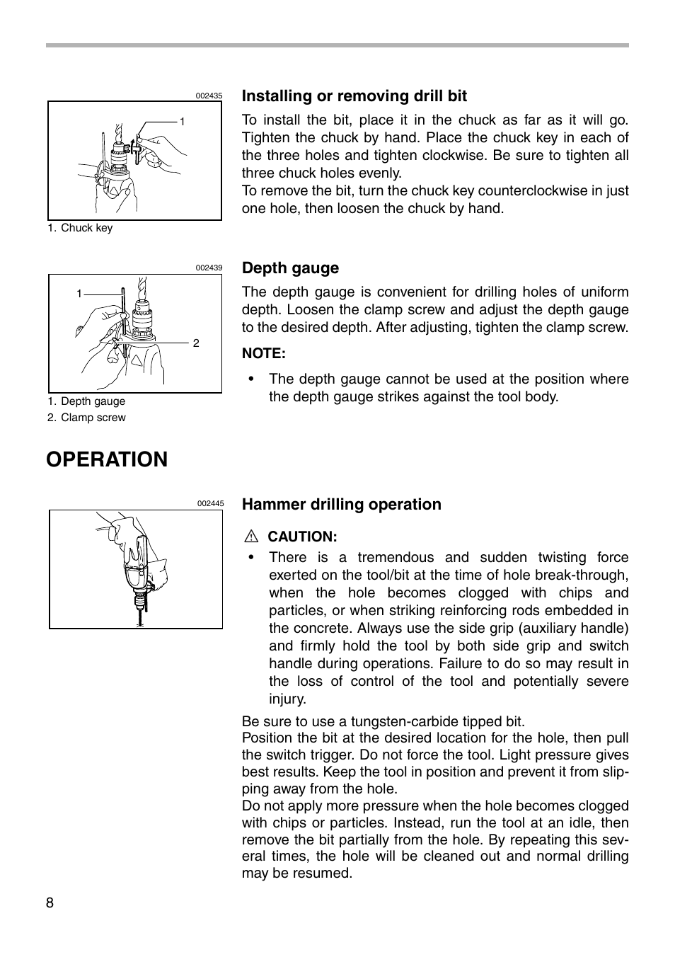 Operation, Installing or removing drill bit, Depth gauge | Hammer drilling operation | Makita HP2010N User Manual | Page 8 / 16