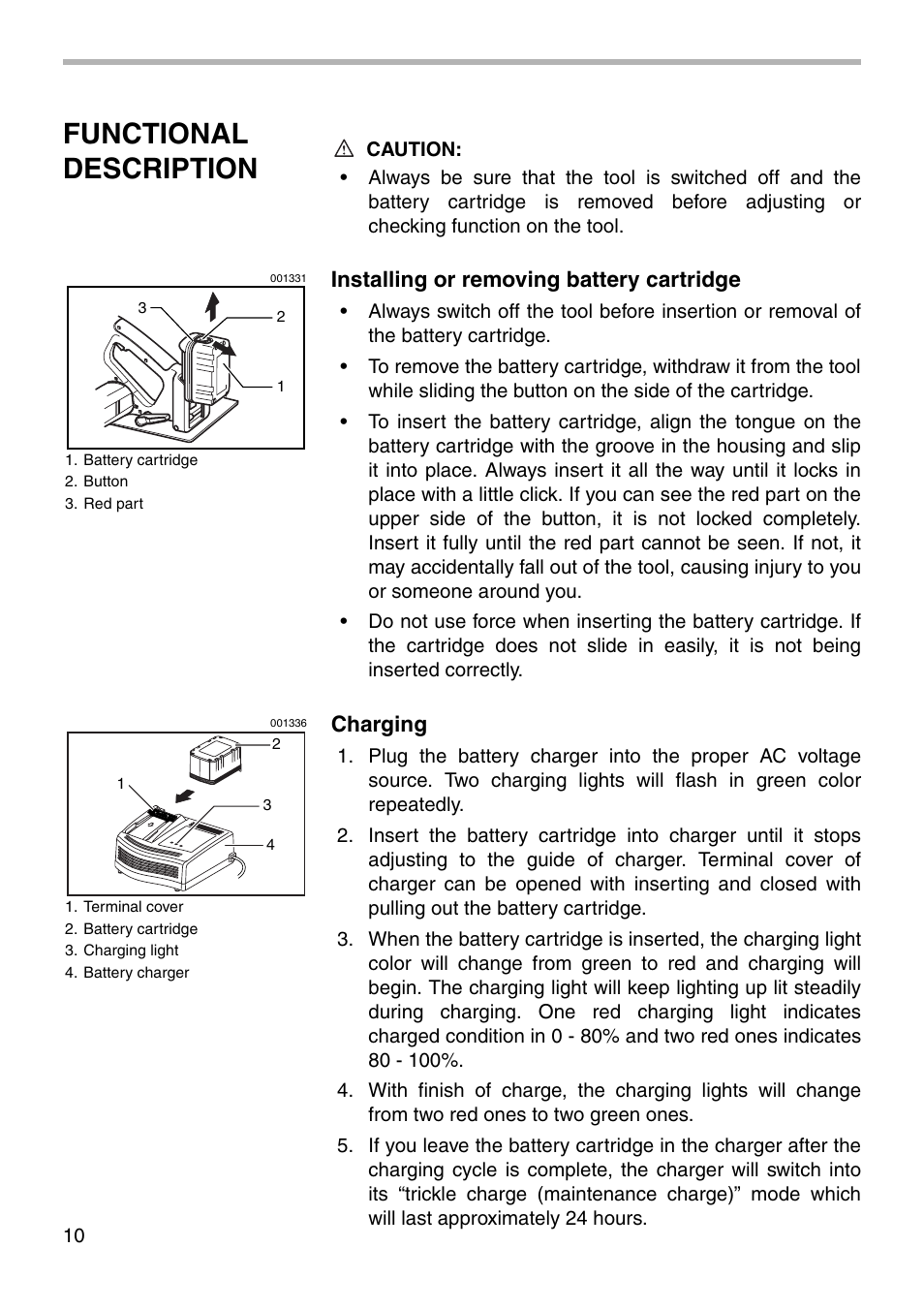 Functional description, Installing or removing battery cartridge, Charging | Makita BSS730 User Manual | Page 10 / 24