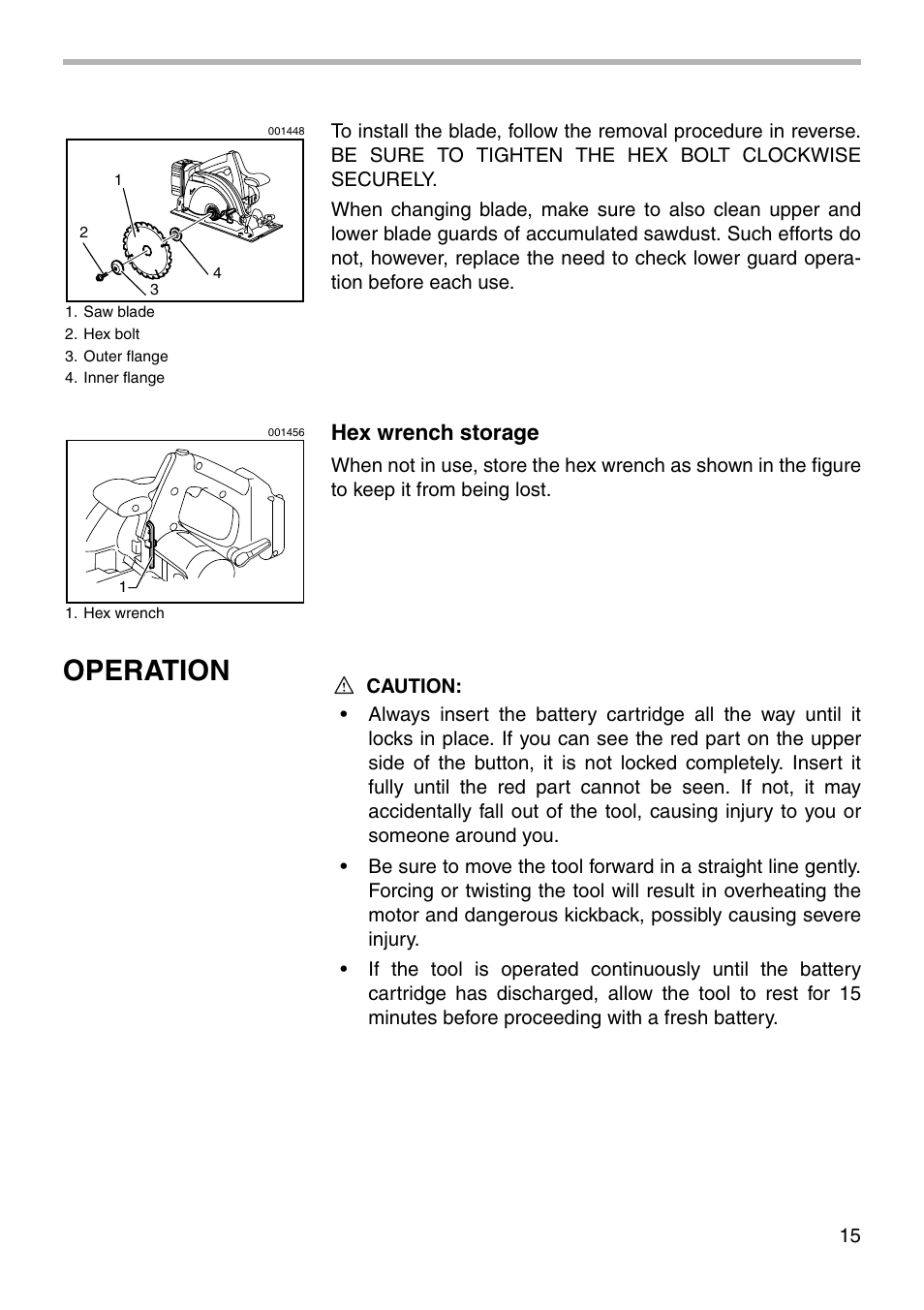 Operation, Hex wrench storage | Makita BSS730 User Manual | Page 15 / 24