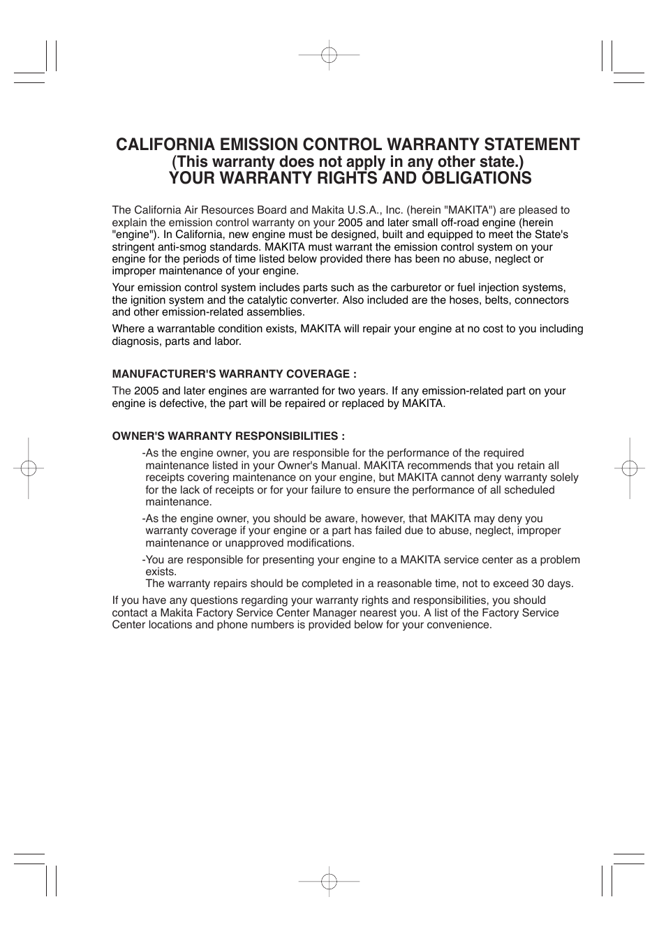 California emission control warranty statement, Your warranty rights and obligations, This warranty does not apply in any other state.) | Makita G12010R User Manual | Page 5 / 44