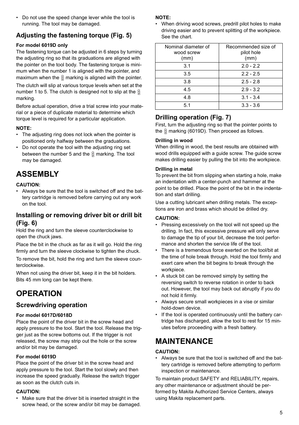 Assembly, Operation, Maintenance | Adjusting the fastening torque (fig. 5), Screwdriving operation, Drilling operation (fig. 7) | Makita 6017D User Manual | Page 5 / 17