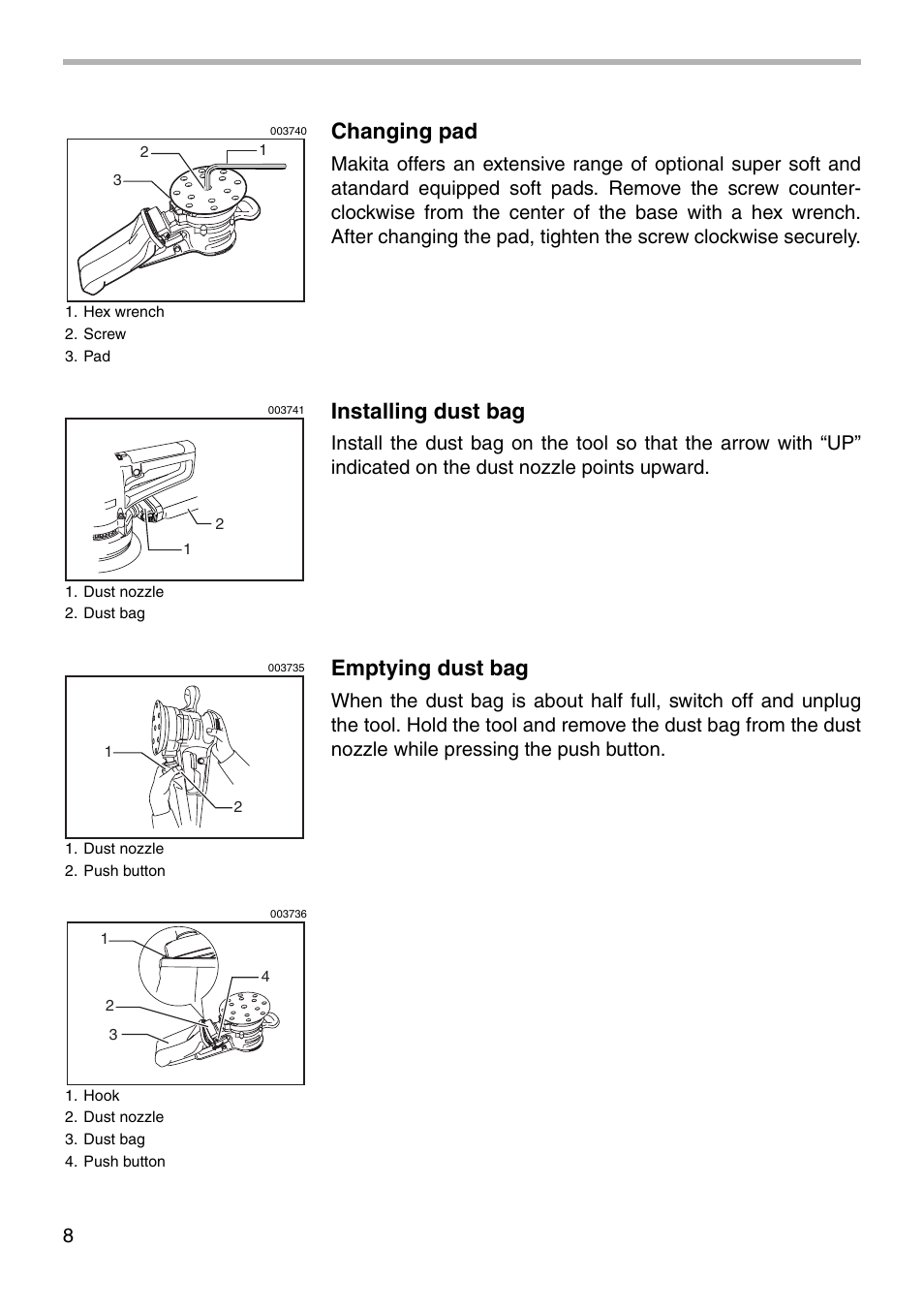 Changing pad, Installing dust bag, Emptying dust bag | Makita BO6030 User Manual | Page 8 / 16