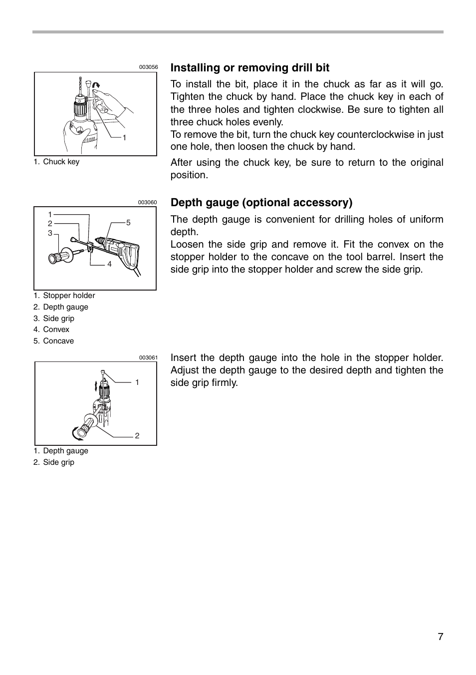 Installing or removing drill bit, Depth gauge (optional accessory) | Makita 6304LR User Manual | Page 7 / 16