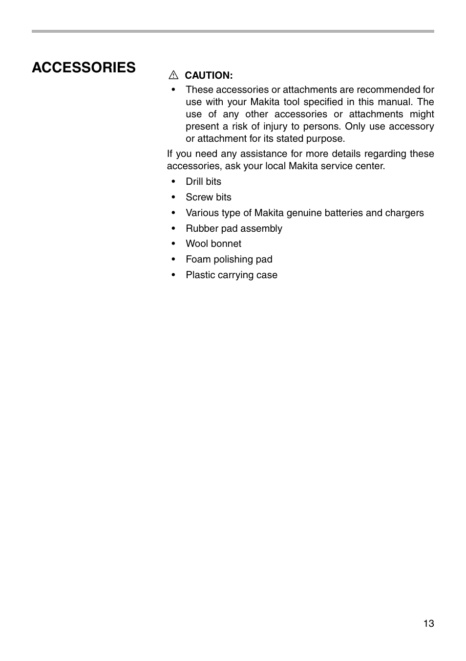 Accessories | Makita MODEL 6019D User Manual | Page 13 / 20