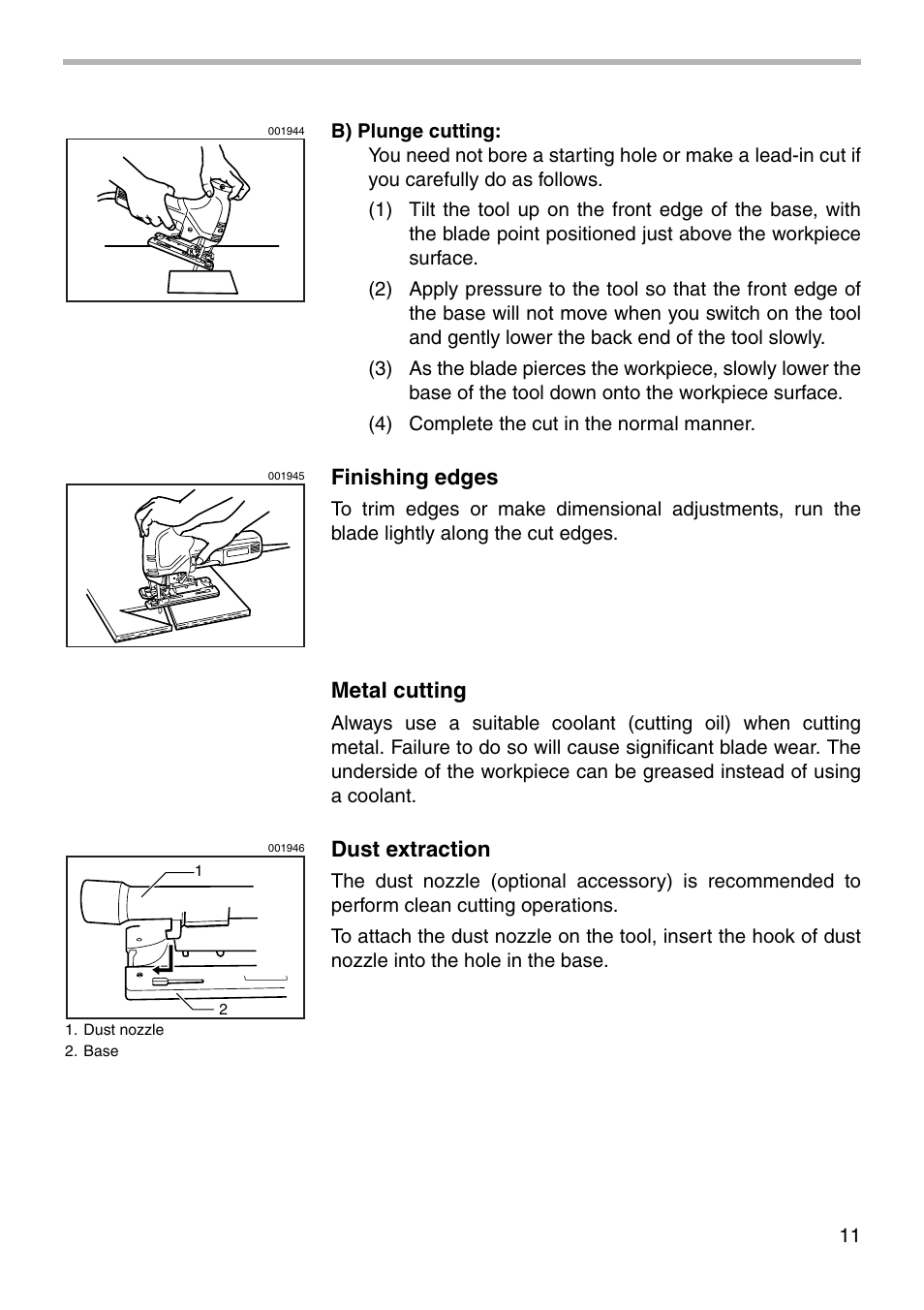 Finishing edges, Metal cutting, Dust extraction | Makita 4341FCT User Manual | Page 11 / 20