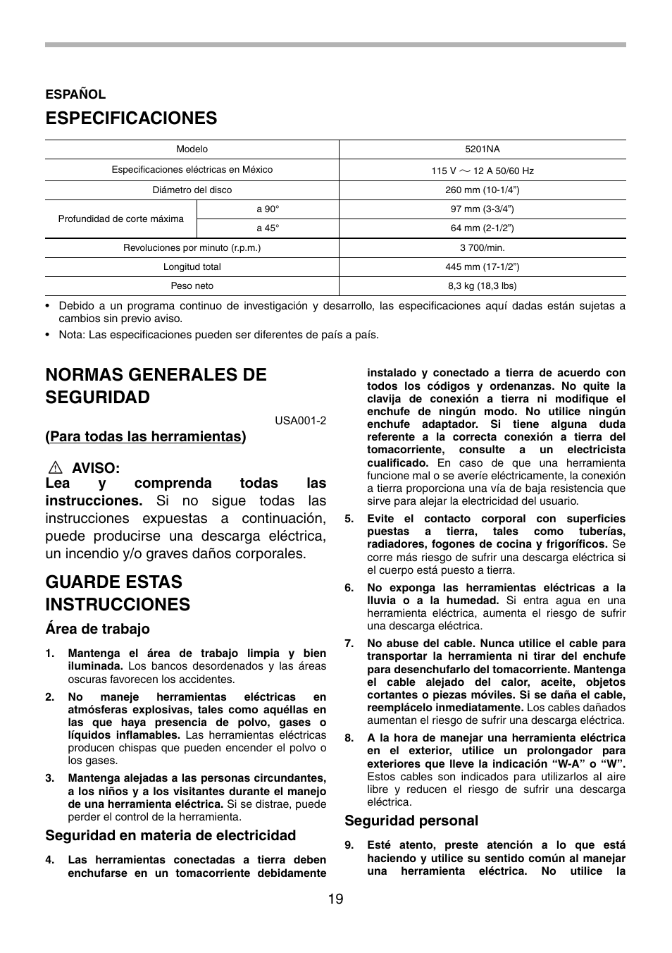 Especificaciones, Normas generales de seguridad, Guarde estas instrucciones | Área de trabajo, Seguridad en materia de electricidad, Seguridad personal | Makita 5201NA User Manual | Page 19 / 28