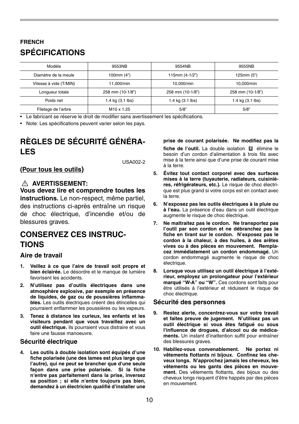 Spécifications, Règles de sécurité généra- les, Conservez ces instruc- tions | Pour tous les outils, Aire de travail, Sécurité électrique, Sécurité des personnes | Makita 9555NB User Manual | Page 10 / 28