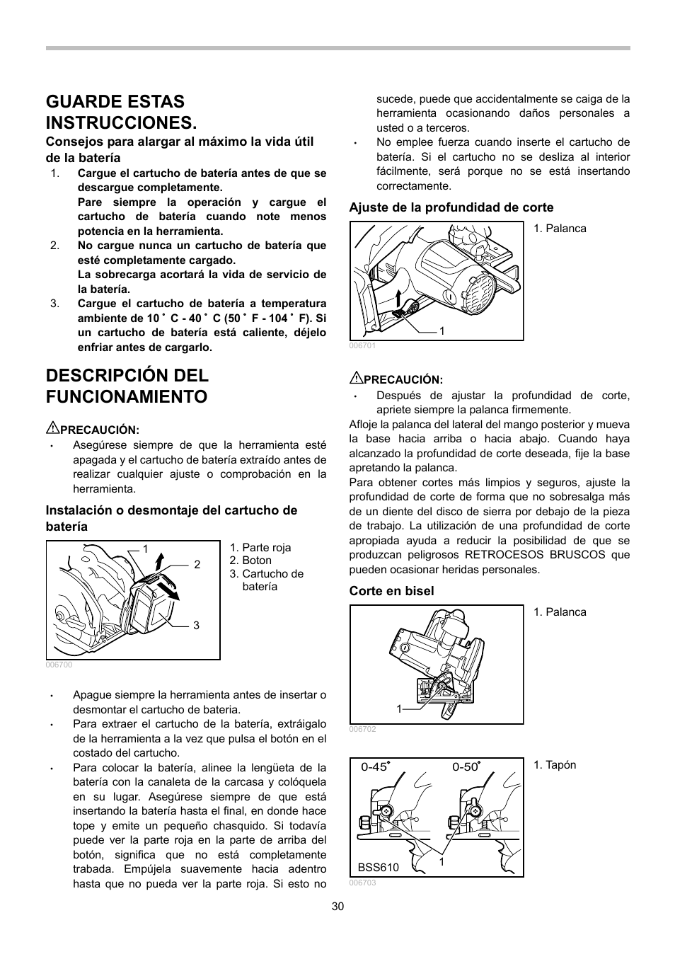 Guarde estas instrucciones, Descripción del funcionamiento | Makita BSS610 User Manual | Page 30 / 36