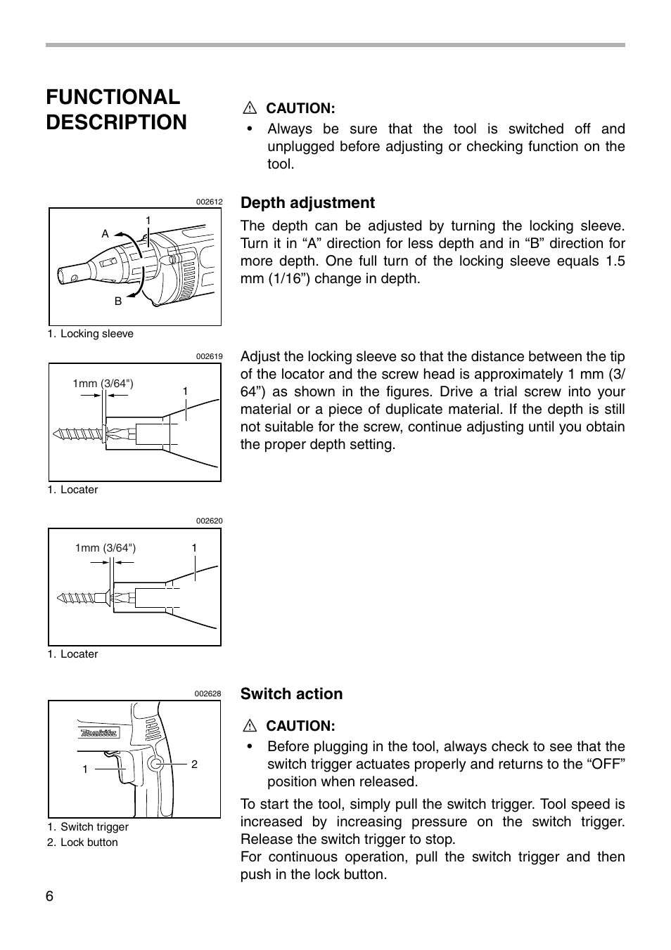 Functional description, Depth adjustment, Switch action | Makita 6824N User Manual | Page 6 / 16