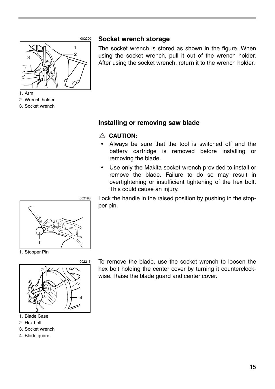 Socket wrench storage, Installing or removing saw blade | Makita LS711D User Manual | Page 15 / 36