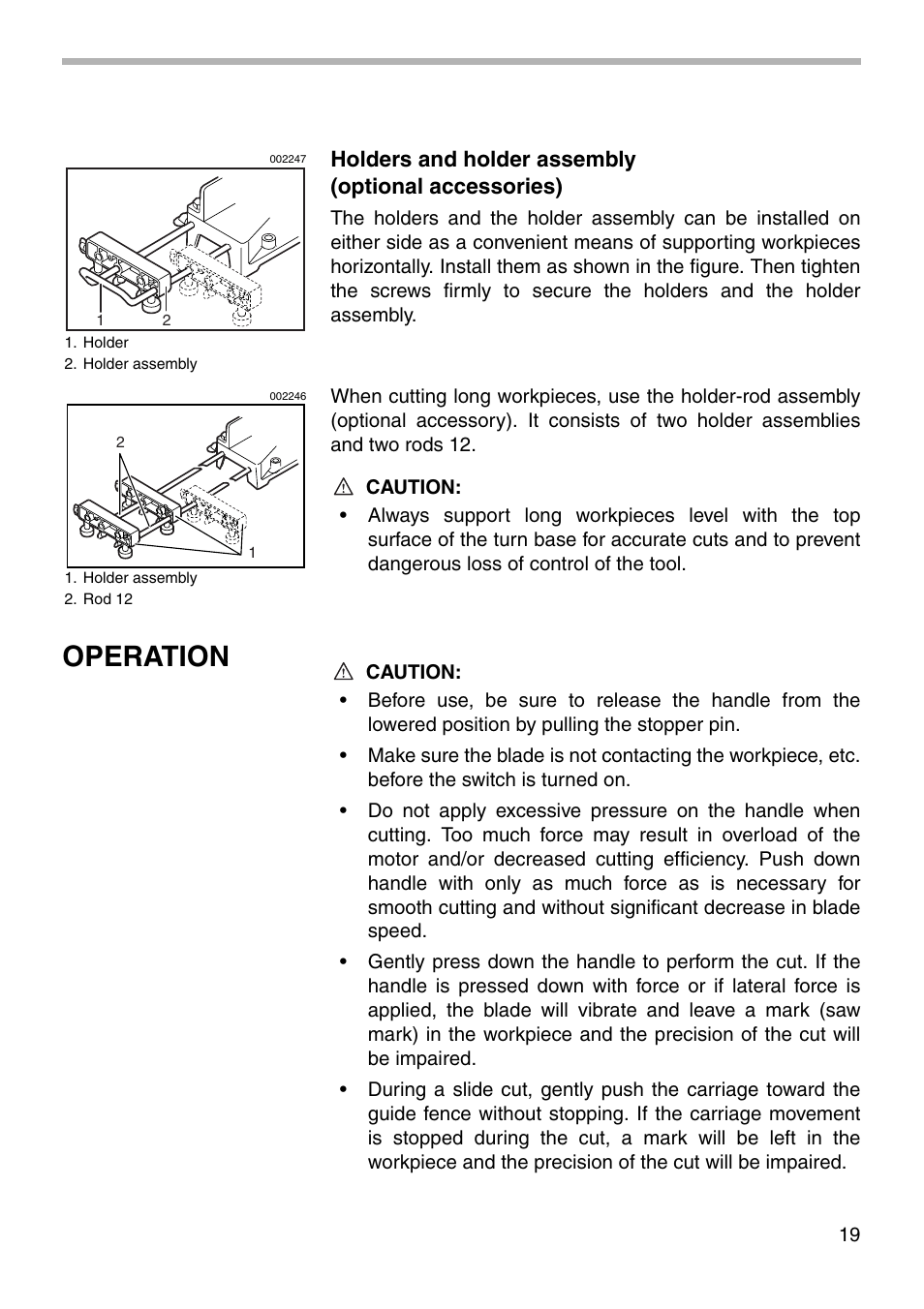 Operation, Holders and holder assembly (optional accessories) | Makita LS711D User Manual | Page 19 / 36