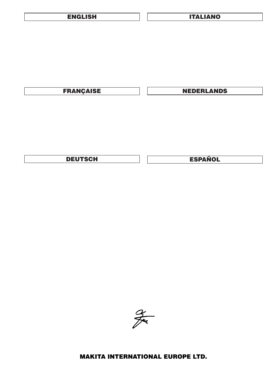English, Française, Deutsch | Italiano, Nederlands, Español, Makita international europe ltd | Makita Sander Polisher 9227CB User Manual | Page 41 / 44