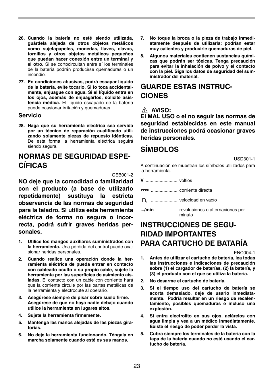 Normas de seguridad espe- cíficas, Guarde estas instruc- ciones, Símbolos | Makita 6339D User Manual | Page 23 / 32