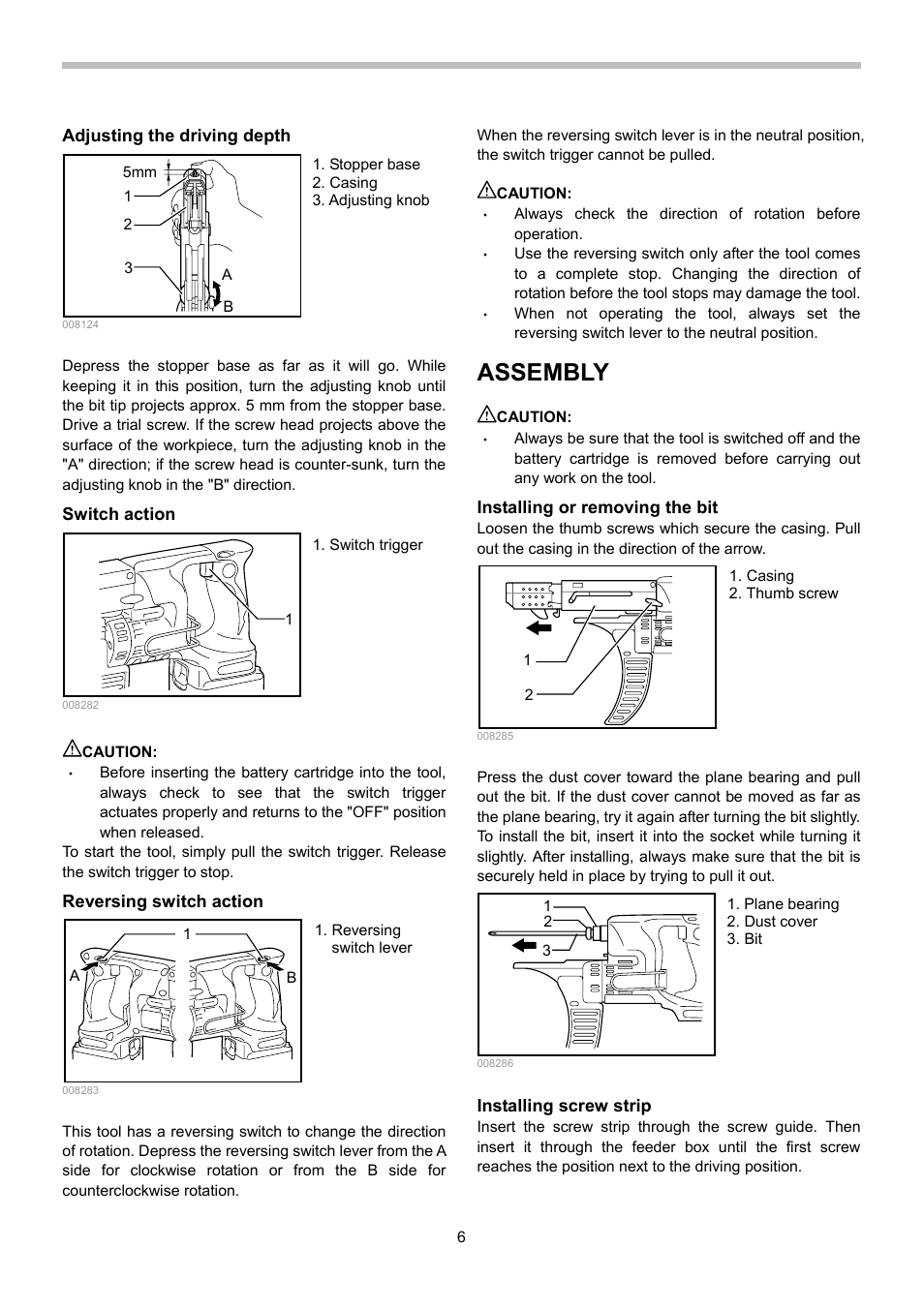 Adjusting the driving depth, Switch action, Caution | Reversing switch action, Assembly, Installing or removing the bit, Installing screw strip | Makita BFR540 User Manual | Page 6 / 12