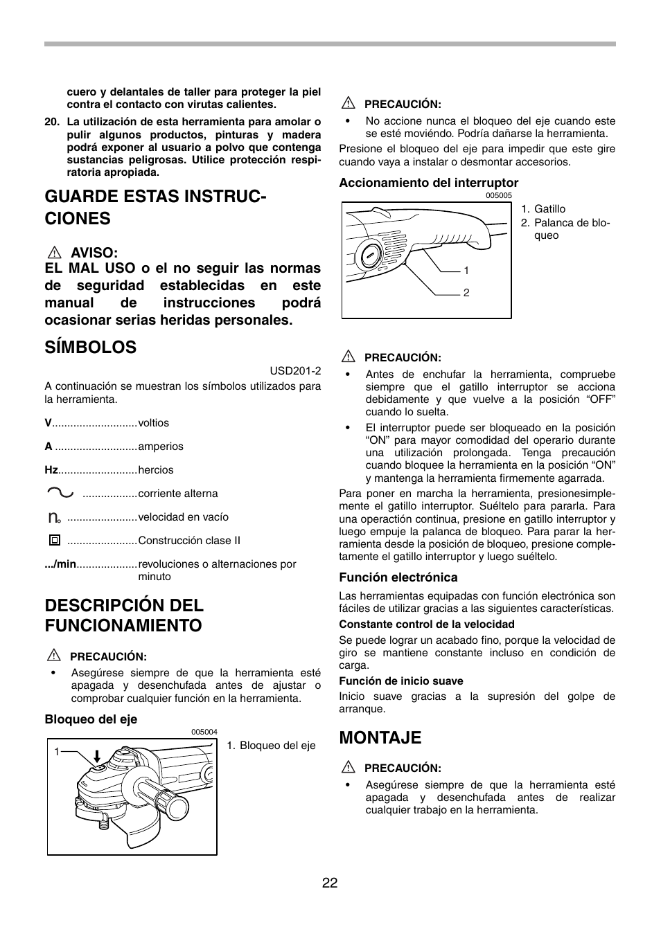 Guarde estas instruc- ciones, Símbolos, Descripción del funcionamiento | Montaje | Makita GA9010C User Manual | Page 22 / 28