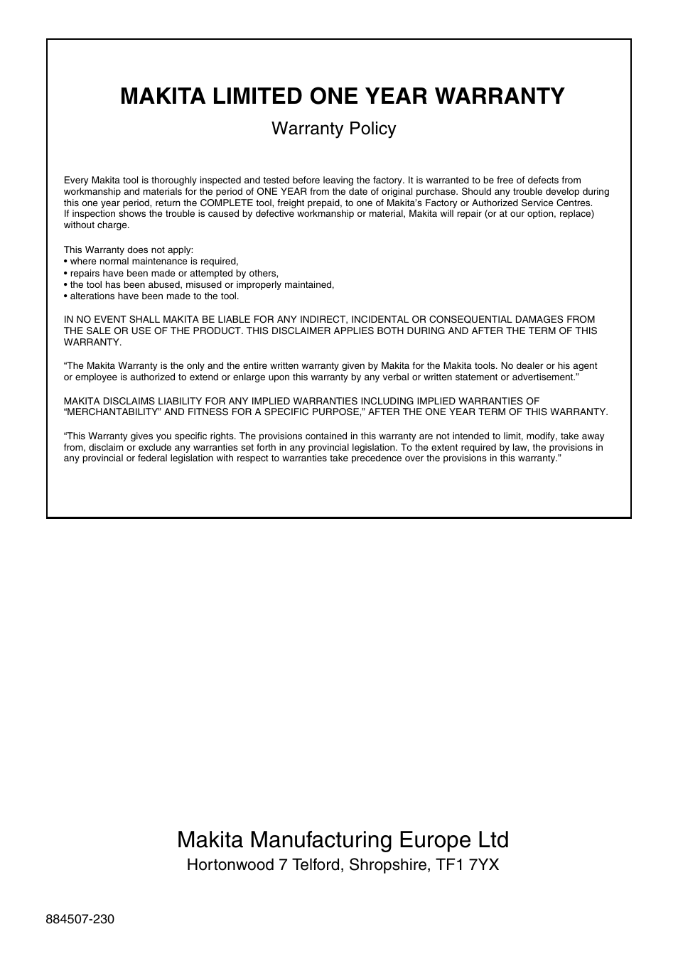 Makita limited one year warranty, Makita manufacturing europe ltd, Warranty policy | Hortonwood 7 telford, shropshire, tf1 7yx | Makita HP1621 User Manual | Page 16 / 16