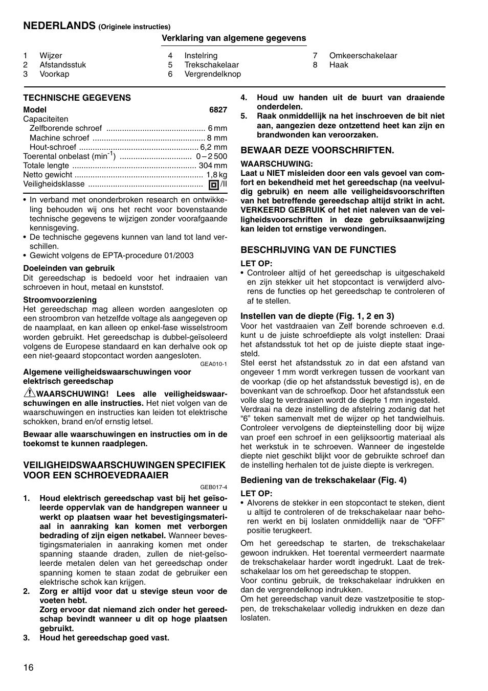 Nederlands | Makita Screwdriver 6827 User Manual | Page 16 / 32