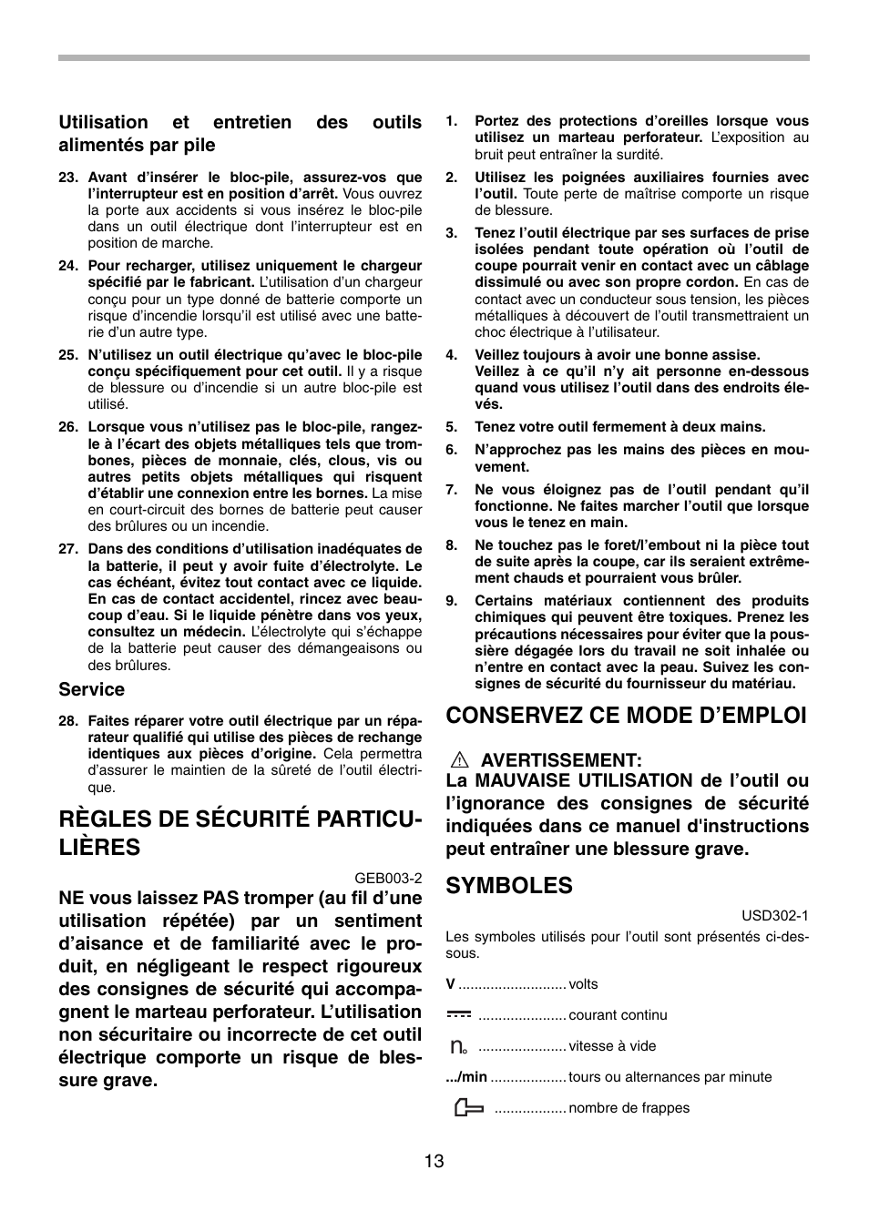 Règles de sécurité particu- lières, Conservez ce mode d’emploi, Symboles | Makita 8434D User Manual | Page 13 / 32