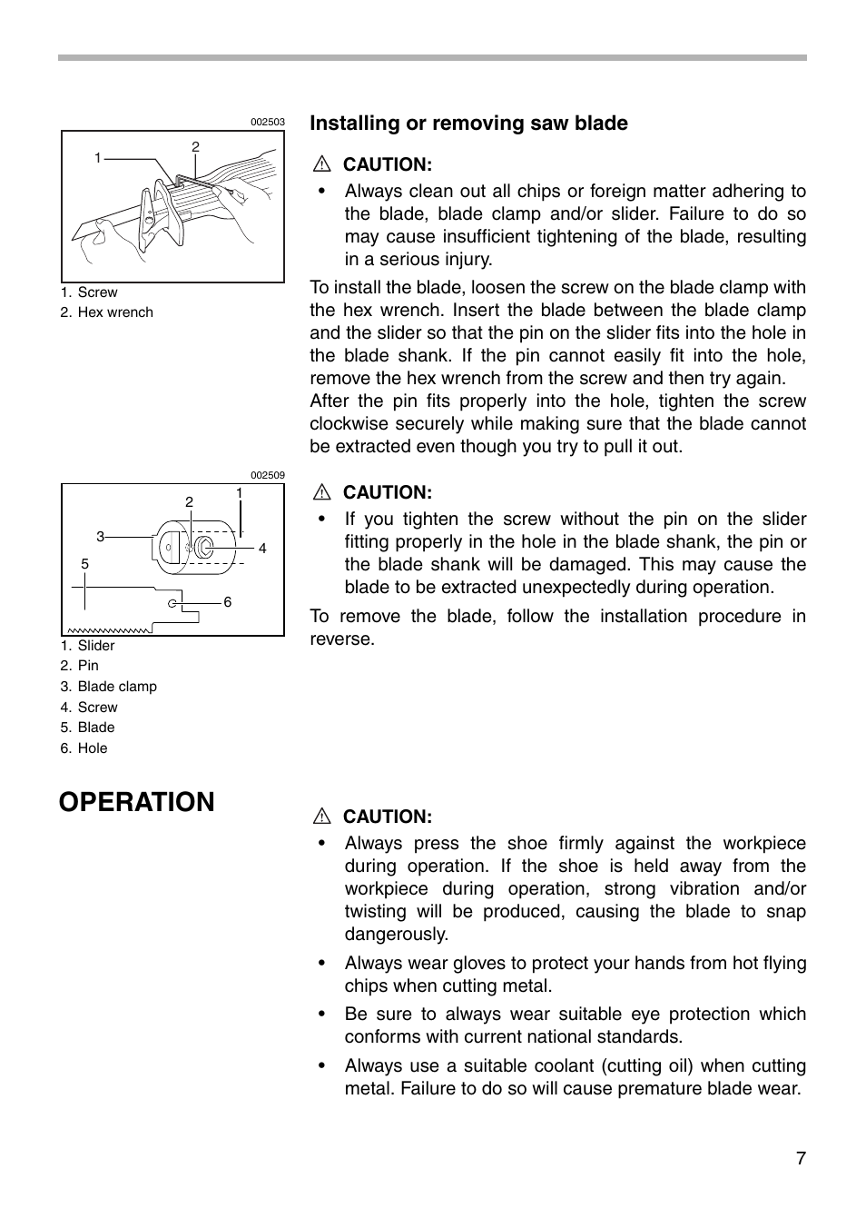 Operation, Installing or removing saw blade | Makita JR3000V User Manual | Page 7 / 12