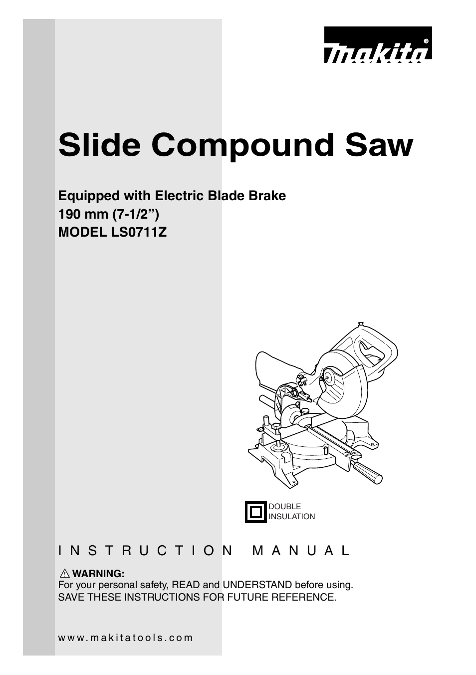 Makita SLIDE COMPOUND SAW LS0711Z User Manual | 32 pages