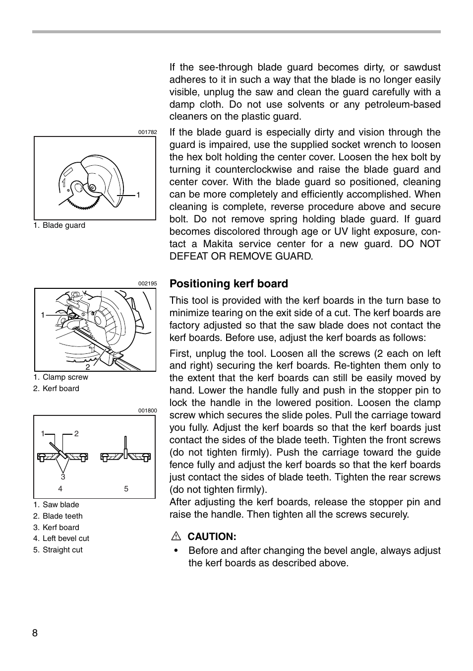 Positioning kerf board | Makita SLIDE COMPOUND SAW LS0711Z User Manual | Page 8 / 32