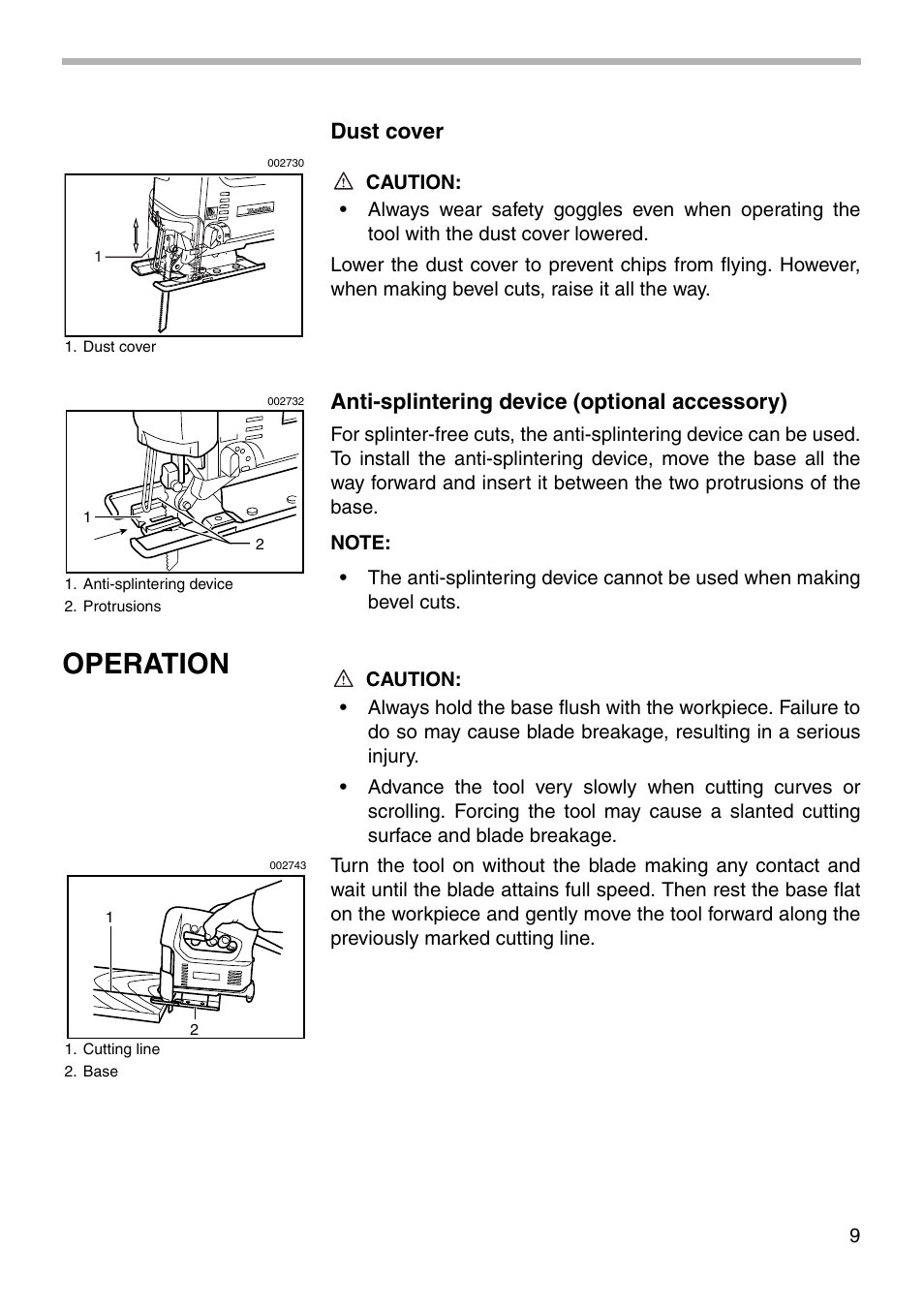 Operation, Dust cover, Anti-splintering device (optional accessory) | Makita 4324 User Manual | Page 9 / 20