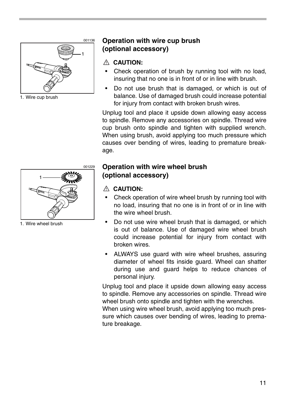 Operation with wire cup brush (optional accessory) | Makita 9564CVL User Manual | Page 11 / 20