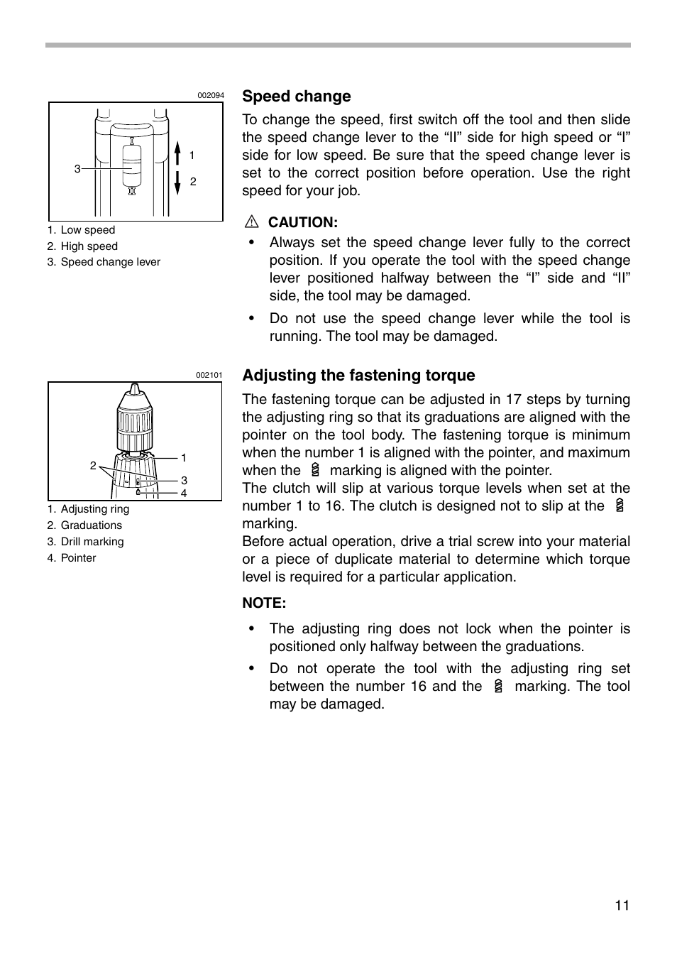 Speed change, Adjusting the fastening torque | Makita 6343D User Manual | Page 11 / 20
