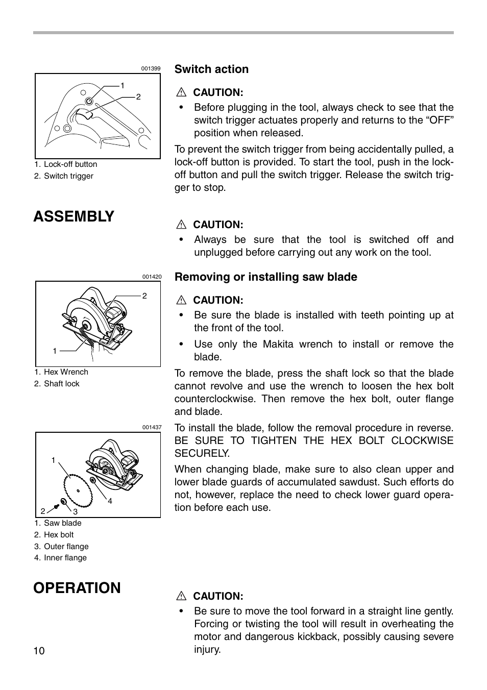 Assembly, Operation, Switch action | Removing or installing saw blade | Makita 5740NB User Manual | Page 10 / 16