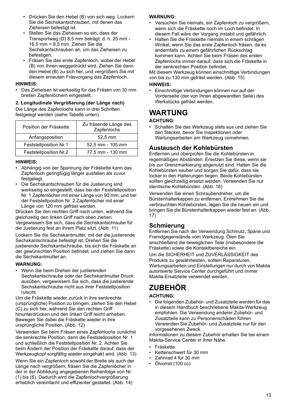 Wartung, Zubehör, Austausch der kohlebürsten | Schmierung | Makita 7104L User Manual | Page 13 / 48