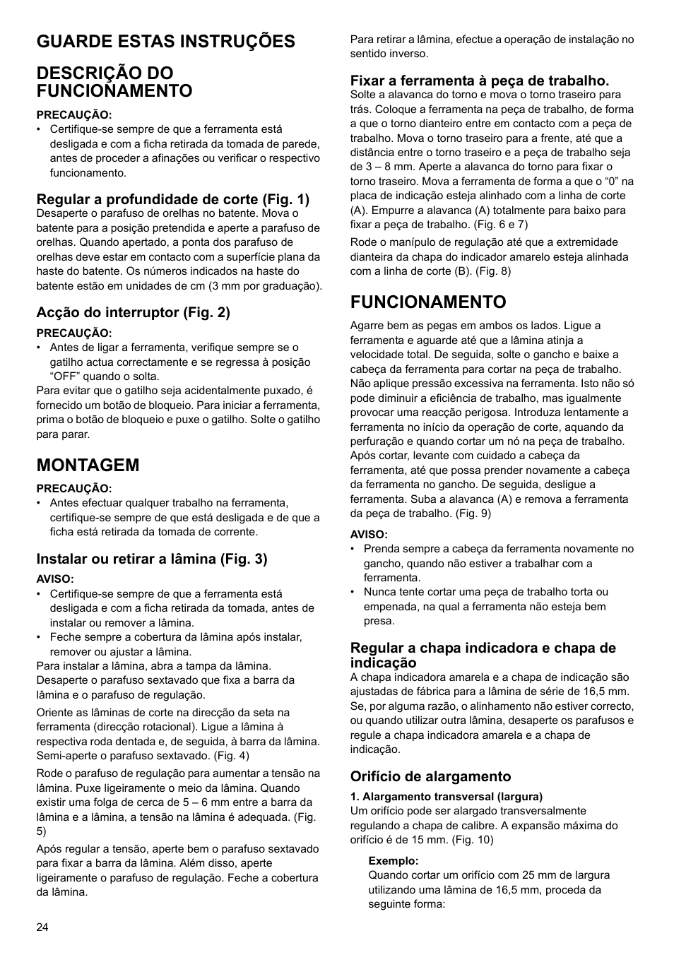 Guarde estas instruções descrição do funcionamento, Montagem, Funcionamento | Makita 7104L User Manual | Page 24 / 48