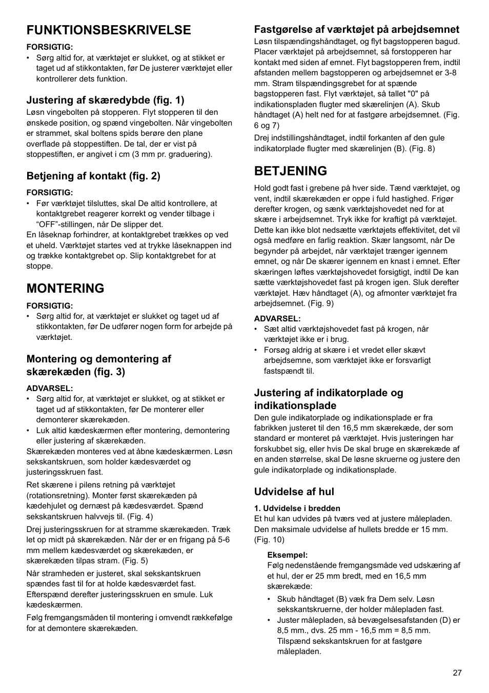 Funktionsbeskrivelse, Montering, Betjening | Makita 7104L User Manual | Page 27 / 48