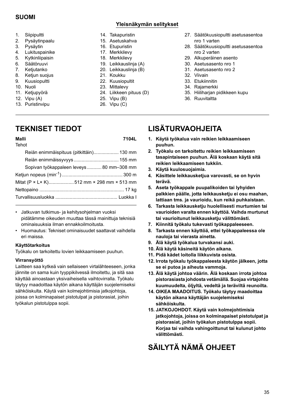Tekniset tiedot, Lisäturvaohjeita, Säilytä nämä ohjeet | Suomi | Makita 7104L User Manual | Page 35 / 48