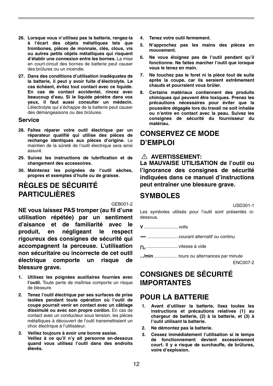 Règles de sécurité particulières, Conservez ce mode d’emploi, Symboles | Consignes de sécurité importantes pour la batterie, Service | Makita BDF441 User Manual | Page 12 / 28