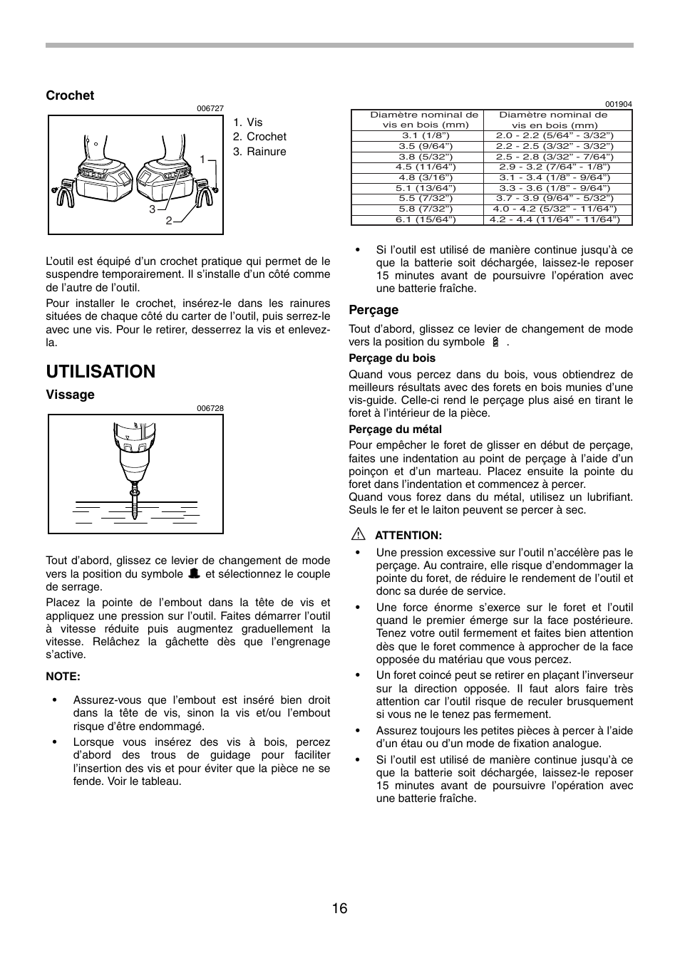 Utilisation, Crochet, Vissage | Perçage | Makita BDF441 User Manual | Page 16 / 28