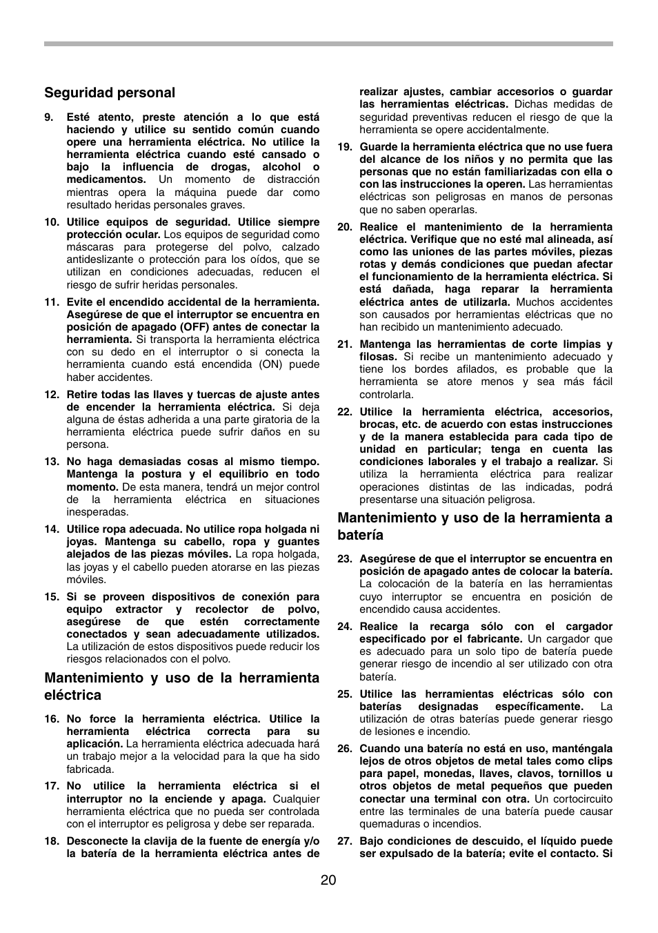 20 seguridad personal, Mantenimiento y uso de la herramienta eléctrica, Mantenimiento y uso de la herramienta a batería | Makita BDF441 User Manual | Page 20 / 28