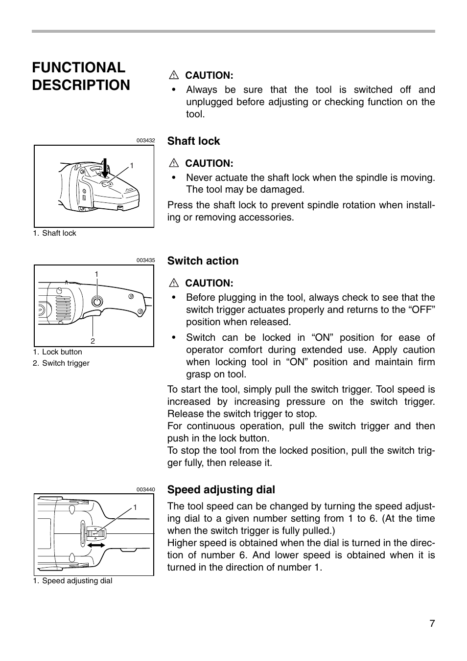 Functional description, Shaft lock, Switch action | Speed adjusting dial | Makita 9227C User Manual | Page 7 / 16