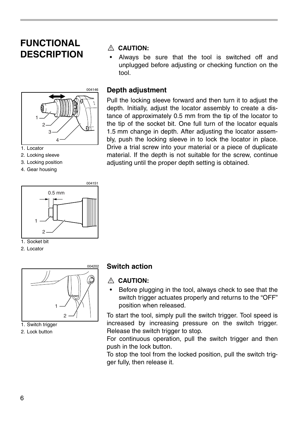 Functional description, Depth adjustment, Switch action | Makita 6802BV User Manual | Page 6 / 16