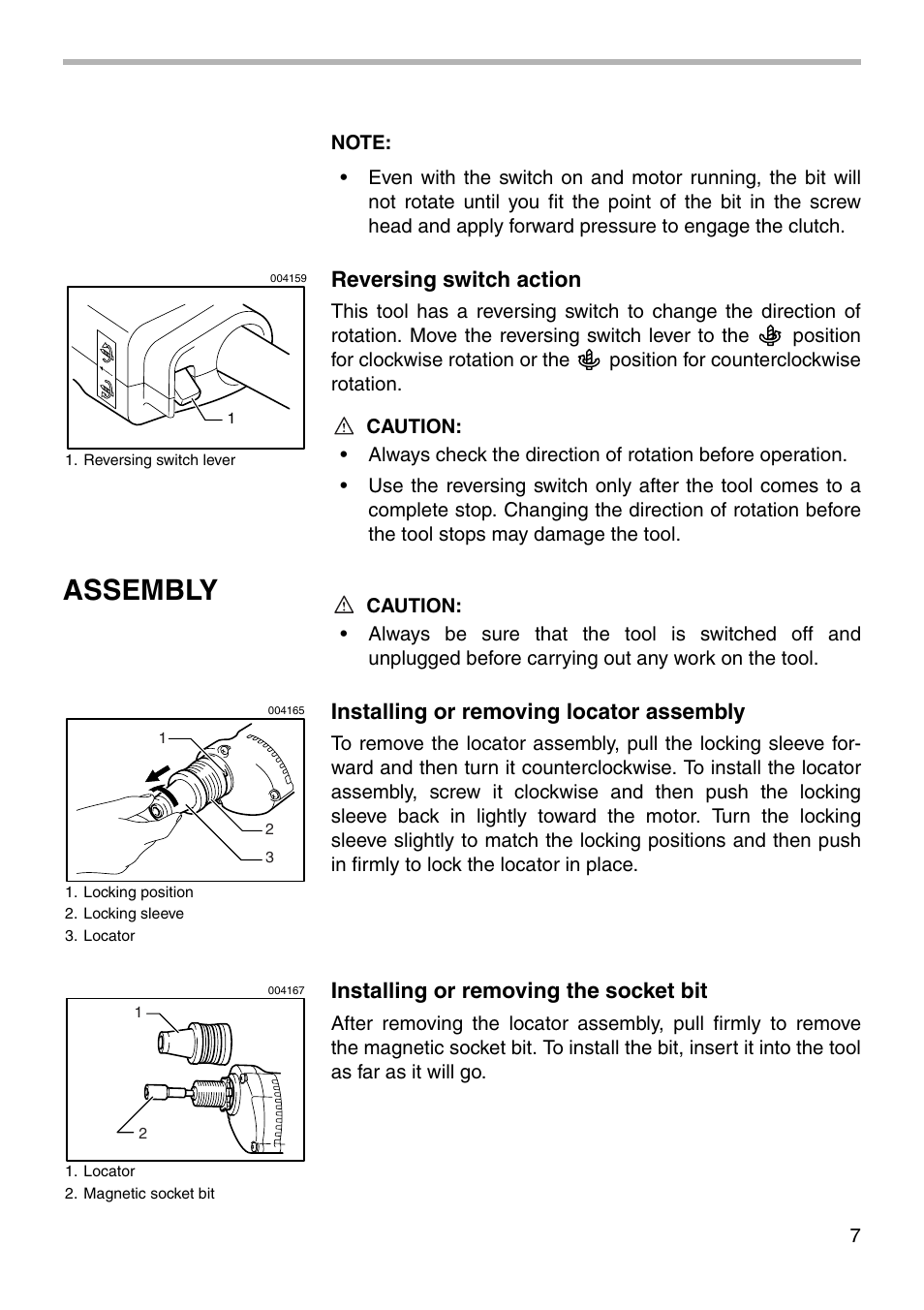 Assembly, Reversing switch action, Installing or removing locator assembly | Installing or removing the socket bit | Makita 6802BV User Manual | Page 7 / 16