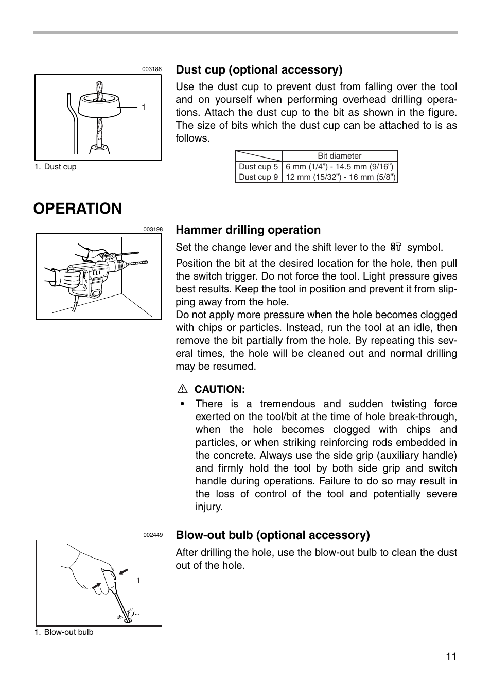 Operation, Dust cup (optional accessory), Hammer drilling operation | Blow-out bulb (optional accessory) | Makita HR3000C User Manual | Page 11 / 20