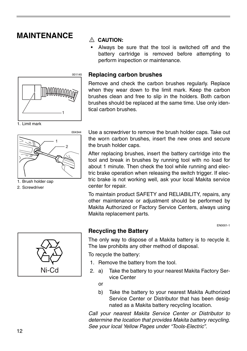 Maintenance, Ni-cd | Makita 6916FD User Manual | Page 12 / 20