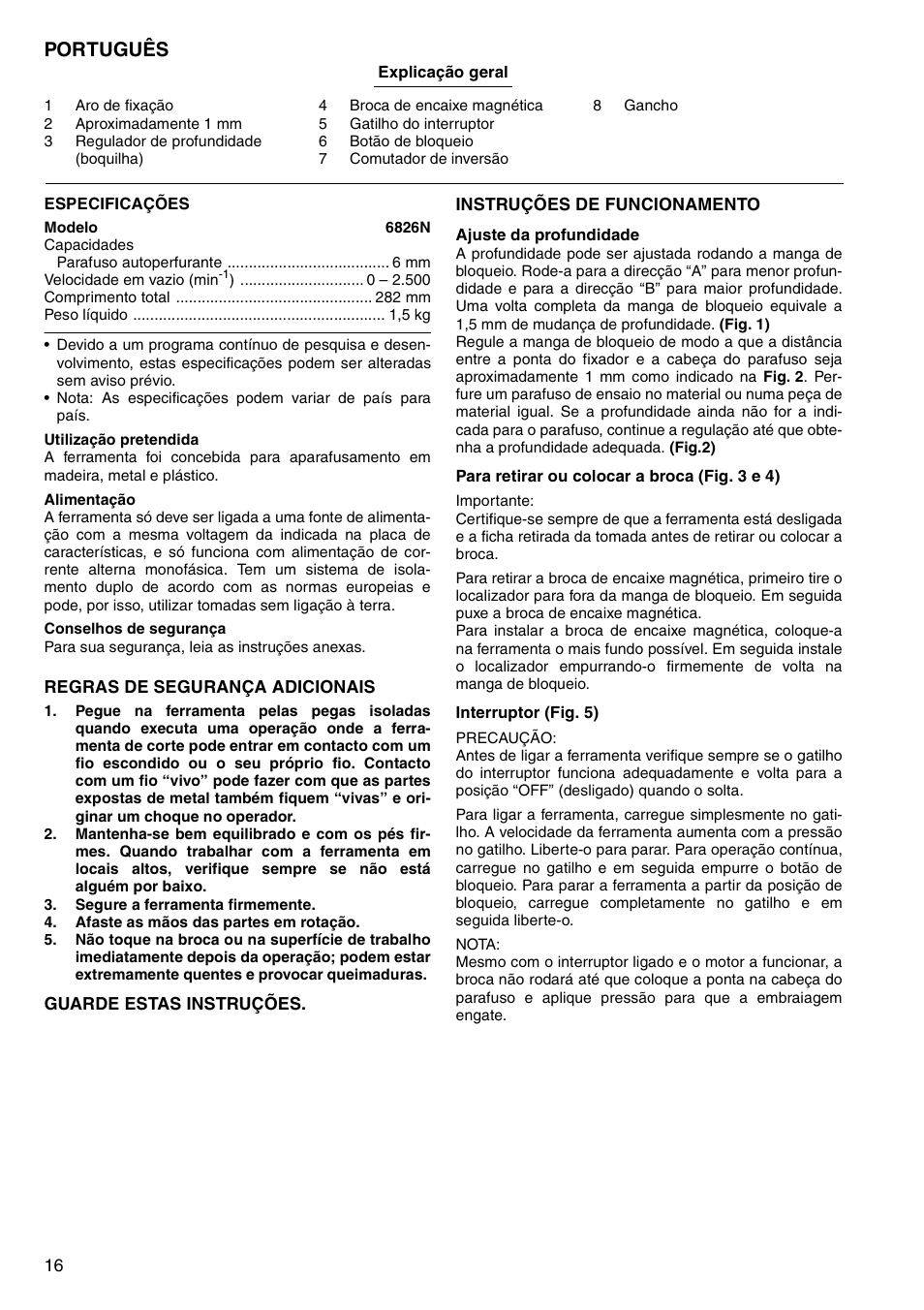 Português | Makita Screw Driver 6826N User Manual | Page 16 / 32
