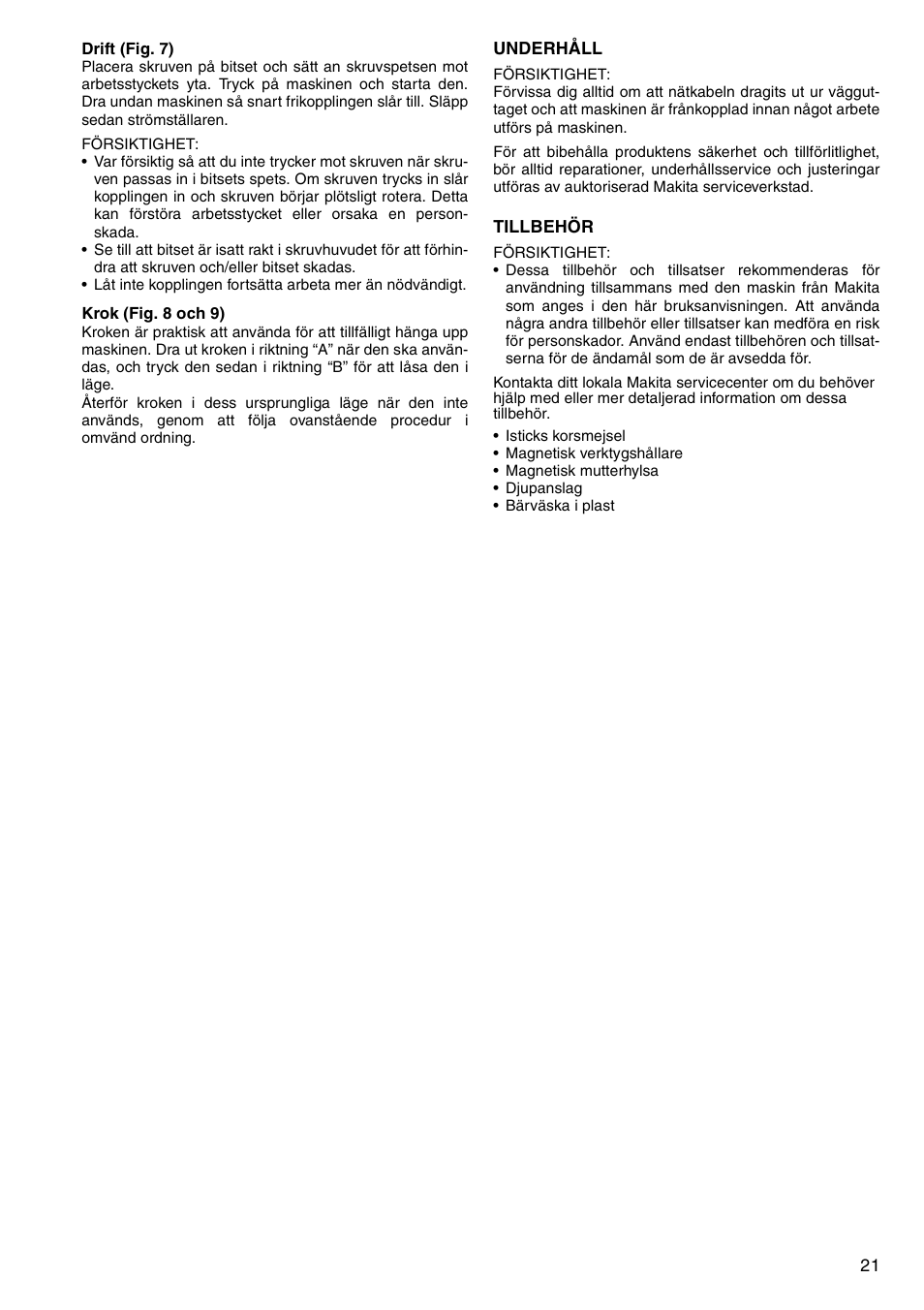 Makita Screw Driver 6826N User Manual | Page 21 / 32