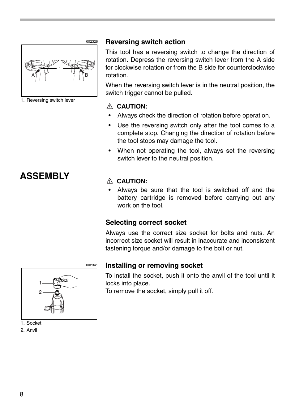 Assembly, Reversing switch action, Selecting correct socket | Installing or removing socket | Makita 6918D User Manual | Page 8 / 16