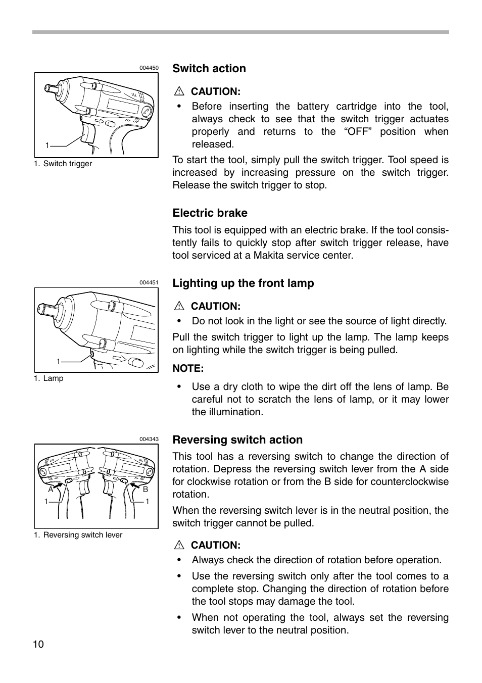 Switch action, Electric brake, Lighting up the front lamp | Reversing switch action | Makita 6933FD User Manual | Page 10 / 20