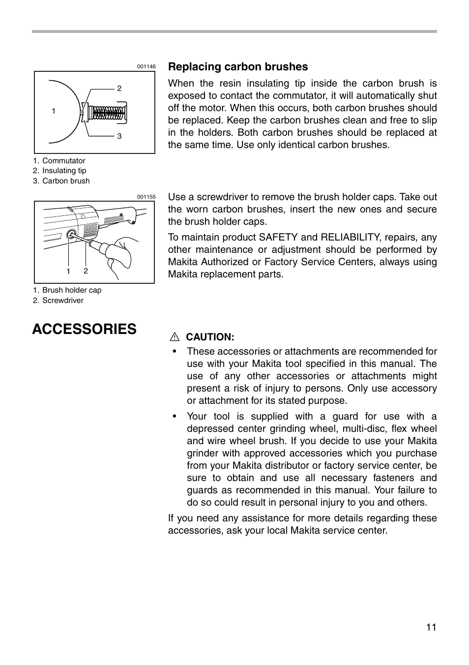 Accessories, Replacing carbon brushes | Makita Grinder 9077SL User Manual | Page 11 / 16